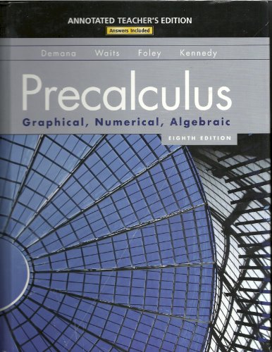 9780131369078: Precalculus Graphical, Numerical, Algebraic Annotated Teacher's Edition