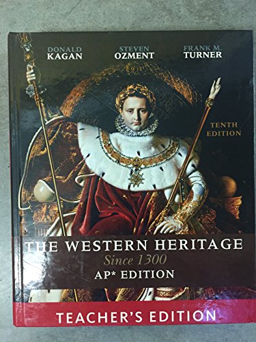 Stock image for The Western Heritage: Since 1300: AP Version for sale by ThriftBooks-Atlanta