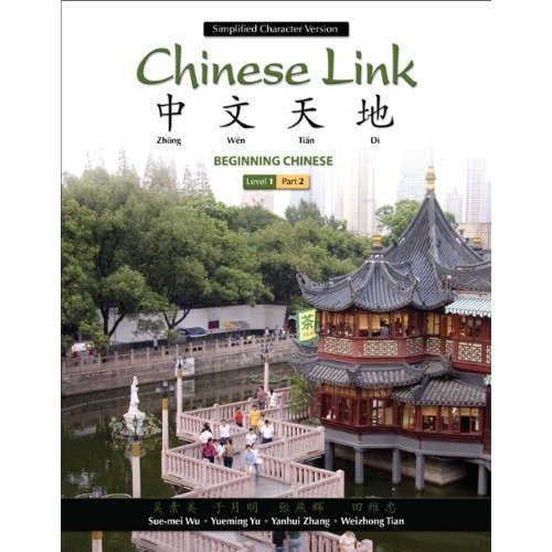 Stock image for Chinese Link NASTA Edition, Level 1 Simplified, Part 2, 2nd Edition for sale by ThriftBooks-Atlanta