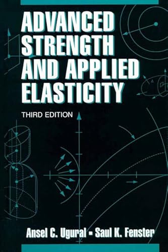Beispielbild fr Advanced Strength and Applied Elasticity zum Verkauf von Zoom Books Company