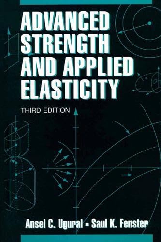 Beispielbild fr Advanced Strength and Applied Elasticity zum Verkauf von Anybook.com