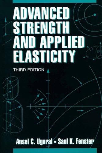 Imagen de archivo de Advanced Strength and Applied Elasticity a la venta por Zoom Books Company