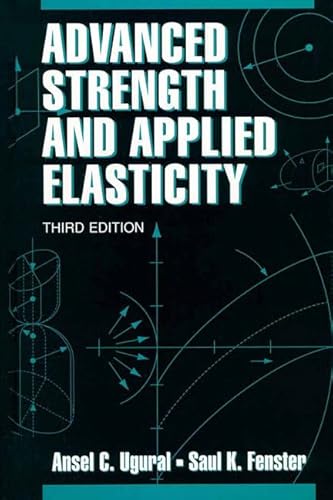 9780131375895: Advanced Strength and Applied Elasticity