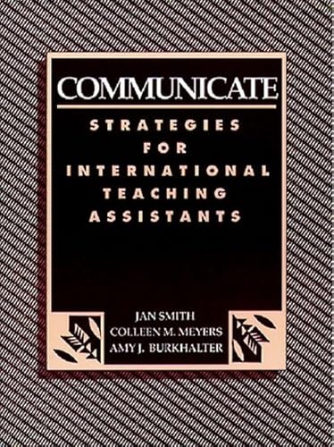 Imagen de archivo de Communicate: Strategies for International Teaching Assistants a la venta por ThriftBooks-Dallas