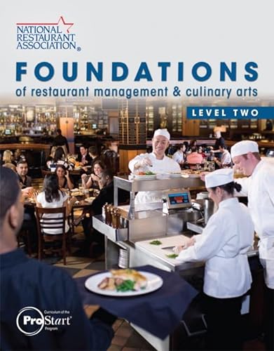 Beispielbild fr Foundations of Restaurant Management & Culinary Arts: Level Two zum Verkauf von Revaluation Books