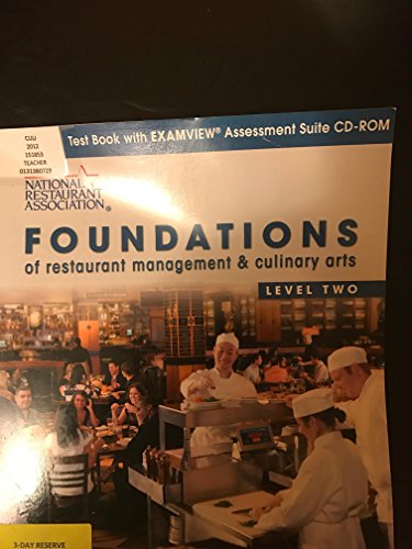 Stock image for Test Book with Examview Asessment Suite CD for Foundations of Restaurant Management & Culinary Arts Level 2 for sale by BooksRun