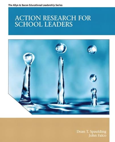 Action Research for School Leaders (Allyn & Bacon Educational Leadership)