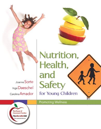 9780131381209: Nutrition, Health, and Safety for Young Children: Promoting Wellness
