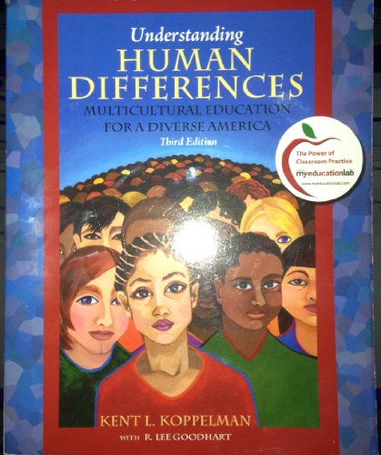 Stock image for Understanding Human Differences: Multicultural Education for a Diverse America [With Myeducationlab] for sale by ThriftBooks-Dallas