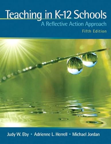 9780131381339: Teaching in K-12 Schools: A Reflective Action Approach (with MyEducationLab)