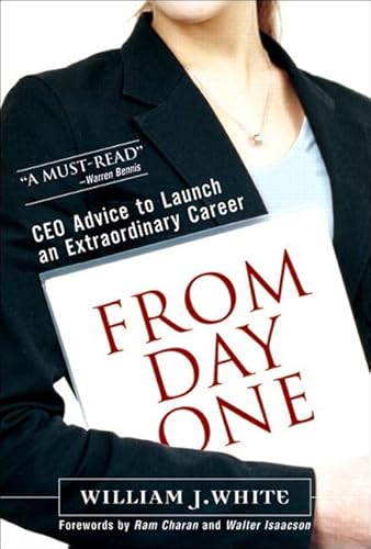 Imagen de archivo de From Day One: Success Secrets for Starting Your Career a la venta por SecondSale