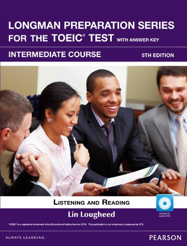 Stock image for Longman Preparation Series for the Toeic Test: Listening and Speaking Intermediate + CD-ROM with Audio and Answer Key for sale by ThriftBooks-Dallas