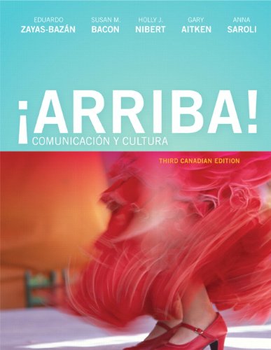 Stock image for Arriba! Comunicacin y Cultura, Third Canadian Edition (3rd Edition) for sale by Books Unplugged