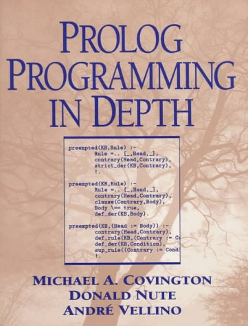 Imagen de archivo de Prolog Programming in Depth a la venta por Books Unplugged