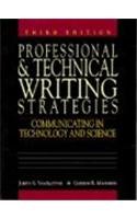 Imagen de archivo de Professional and Technical Writing Strategies: Communicating in Technology and Science a la venta por SecondSale