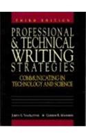 9780131386525: Professional Technicl Writing Strategies: Communicating in Technology and Science