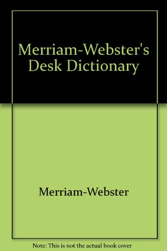 9780131387386: Merriam-Webster's Desk Dictionary