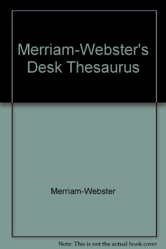 Stock image for Merriam-Webster's Desk Thesaurus for sale by The Maryland Book Bank
