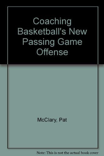 Coaching Basketball's New Passing Game Offense