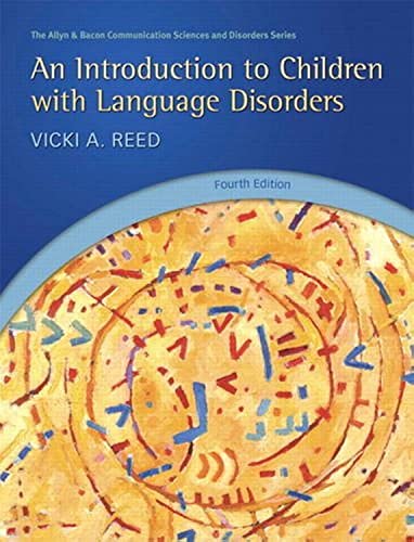 Stock image for An Introduction to Children with Language Disorders for sale by Better World Books