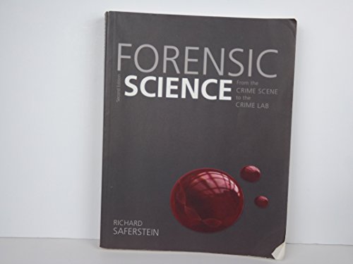 Stock image for Forensic Science: From the Crime Scene to the Crime Lab. for sale by Orrin Schwab Books