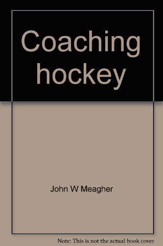 9780131391888: Coaching hockey