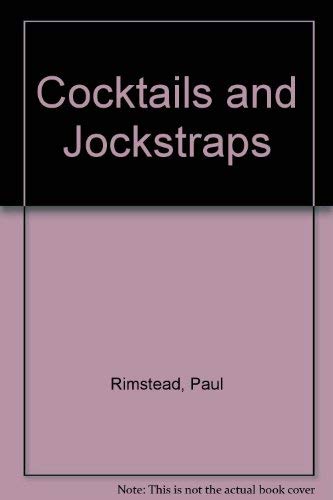 9780131394360: Cocktails and Jockstraps