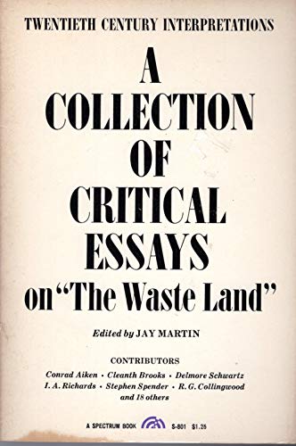 Imagen de archivo de A Collection of Critical Essays on "The Waste Land" [T. S. Eliot] (20th Century Interpretations) a la venta por Eric James