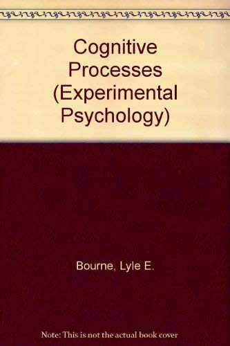 9780131396340: Cognitive Processes (Experimental Psychology S.)