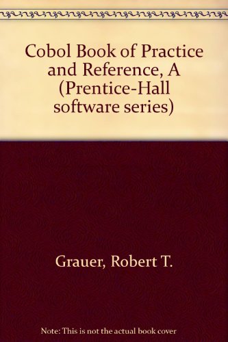 9780131397255: Cobol Book of Practice and Reference, A