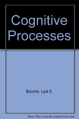 Imagen de archivo de Cognitive Processes - Second Edition a la venta por Keeper of the Page