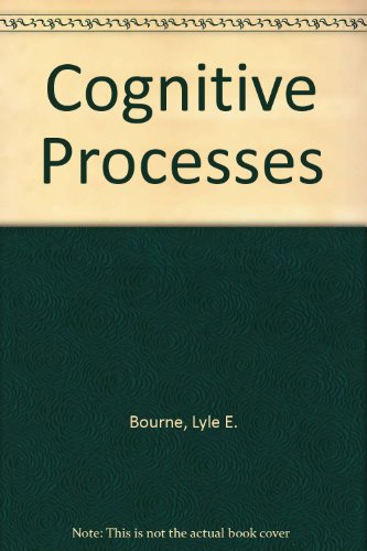 9780131398412: Cognitive Processes