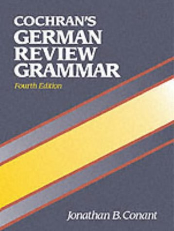 Beispielbild fr Cochrans German Review Grammar (4th Edition) zum Verkauf von Zoom Books Company
