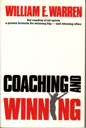 Beispielbild fr Coaching and Winning zum Verkauf von Better World Books
