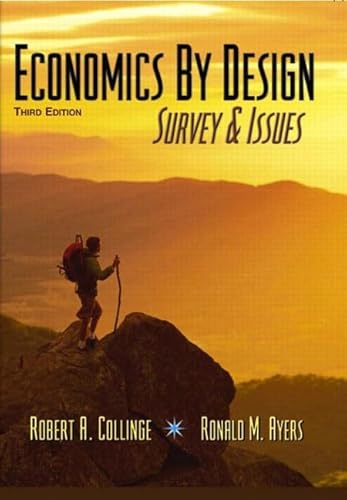 Stock image for Economics by Design : Survey and Issues for sale by Better World Books