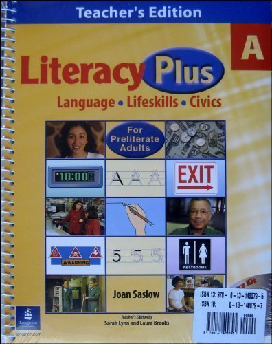 Literacy Plus a Teacher's Edition 'a' Kit (9780131400795) by Joan Saslow