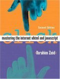 Imagen de archivo de Mastering the Internet, XHTML and JavaScript a la venta por ThriftBooks-Dallas