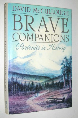 Beispielbild fr Brave Companions: Portraits in History zum Verkauf von WorldofBooks