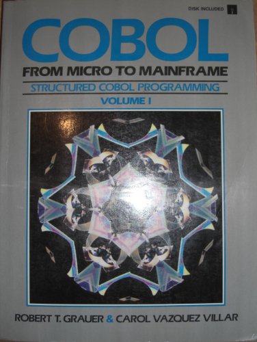 9780131401792: Structured Cobol Programming (v. 1) (Cobol: From Micro to Mainframe)