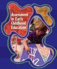 9780131401945: Assessment in Early Childhood Education