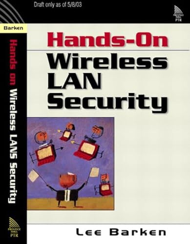 Stock image for How Secure Is Your Wireless Network?: Safeguarding Your Wi-Fi LAN for sale by Foggy Mountain Books