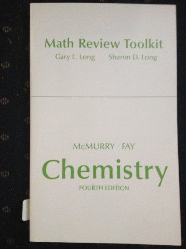 Math Review Toolkit for Chemistry, Fourth Edition (9780131402225) by Gary L. Long; Sharon D. Long