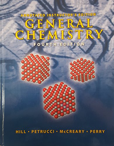 Beispielbild fr General Chemistry Fourth Edition (Annotated Instructors Edition) zum Verkauf von Better World Books