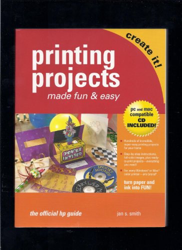 Stock image for Printing Projects Made Fun and Easy for sale by Better World Books