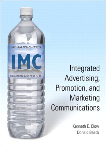 Beispielbild fr Integrated Advertising, Promotion, and Marketing Communications, Second Edition zum Verkauf von SecondSale