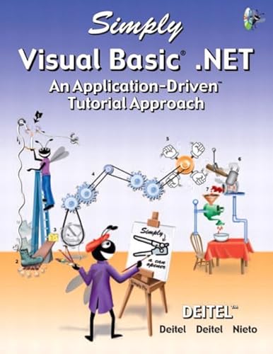 Stock image for Simply Visual Basic .NET: An Application-Driven Tutorial Approach for sale by a2zbooks