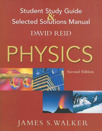 Beispielbild fr Physics Student Study Guide and Selected Solutions Manual zum Verkauf von Better World Books