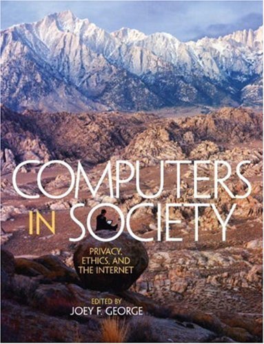 Stock image for Computers in Society: Privacy, Ethics, and the Internet for sale by SecondSale