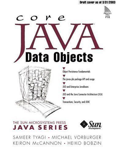 9780131407312: Core Java Data Objects (Sun Microsystems Press Java Series)