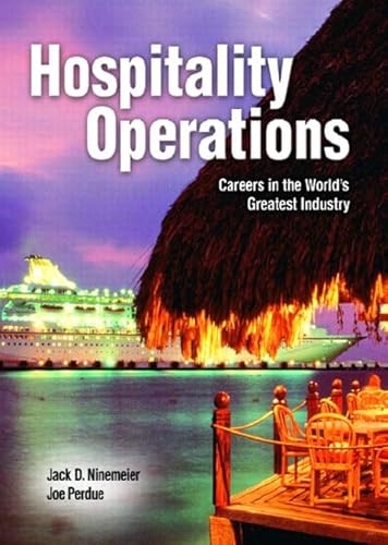 Imagen de archivo de Hospitality Operations: Careers In The World's Greatest Industry ; 9780131407770 ; 0131407775 a la venta por APlus Textbooks
